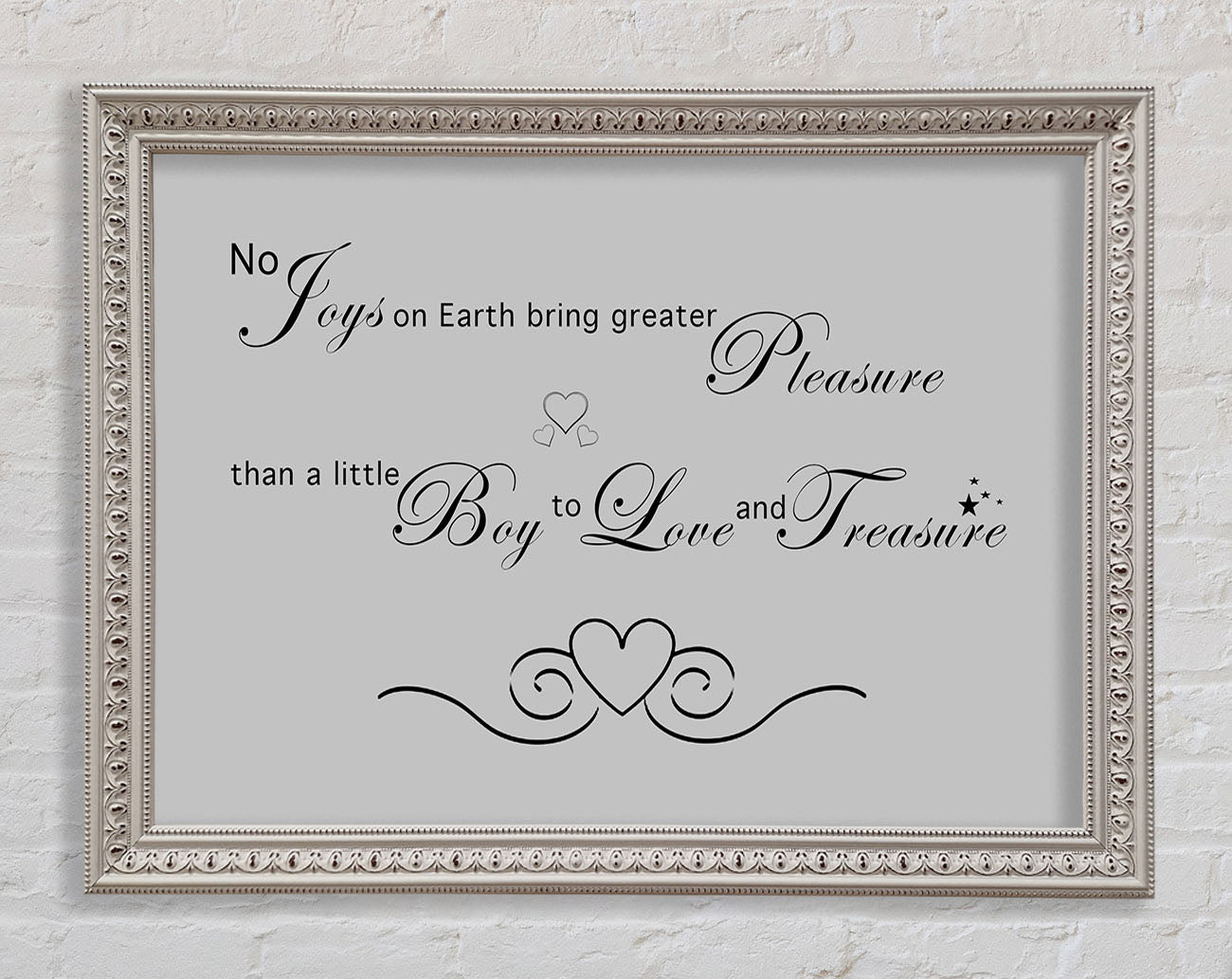 Boys Room Quote No Joys On Earth Bring Pleasure Grey Framed Wall Art
