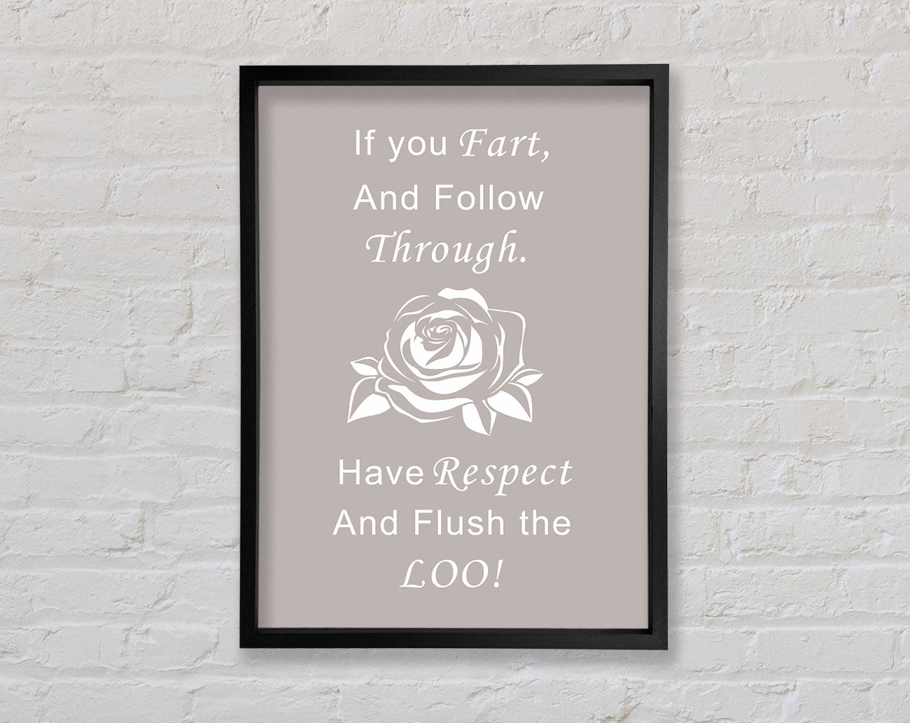 Bathroom Quote If You Fart Beige Framed Wall Art