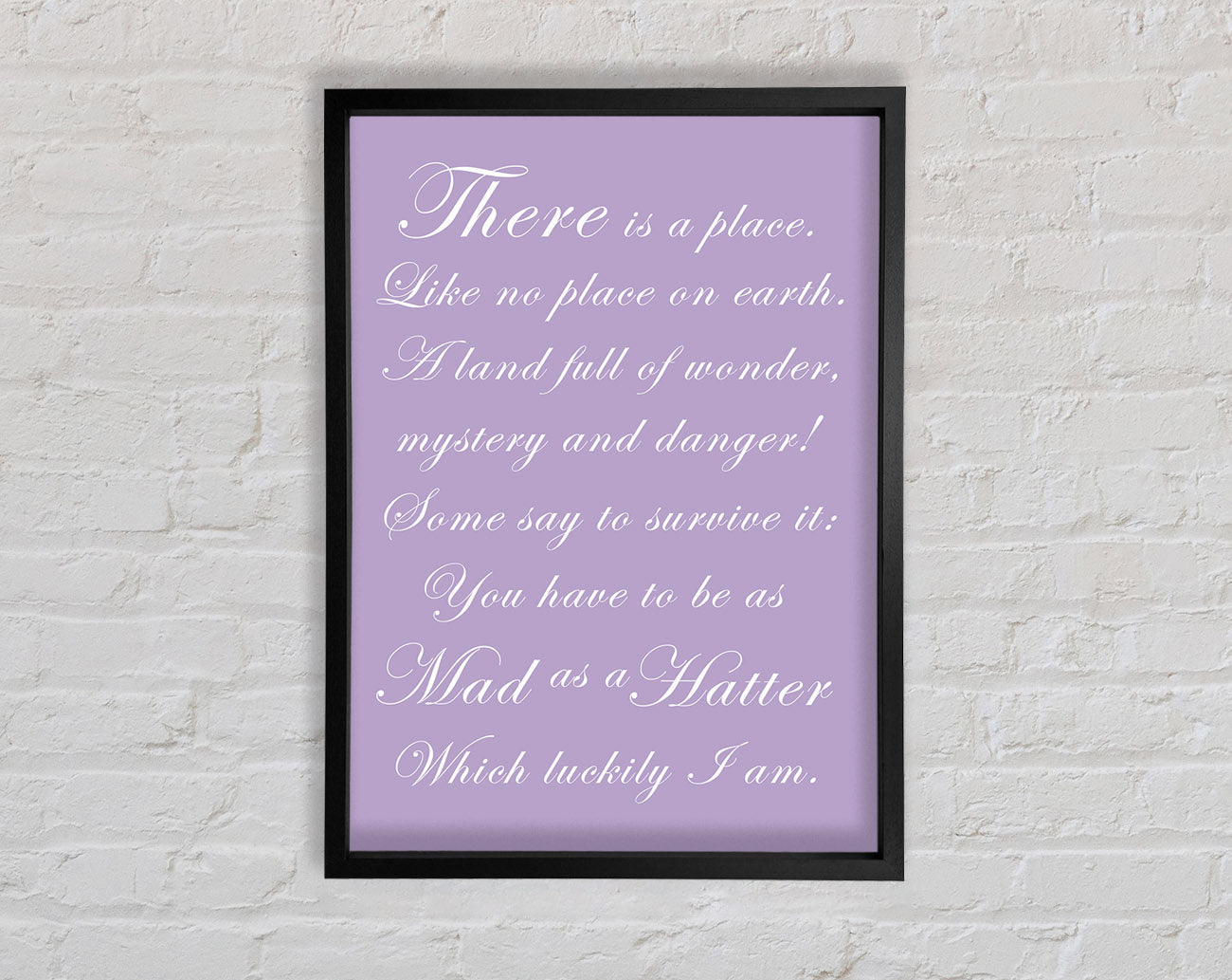 Alice In Wonderland As Mad As A Hatter Lilac Framed Wall Art