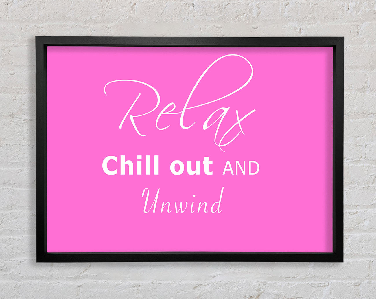 Bathroom Quote Relax Chill Out Vivid Pink Framed Wall Art