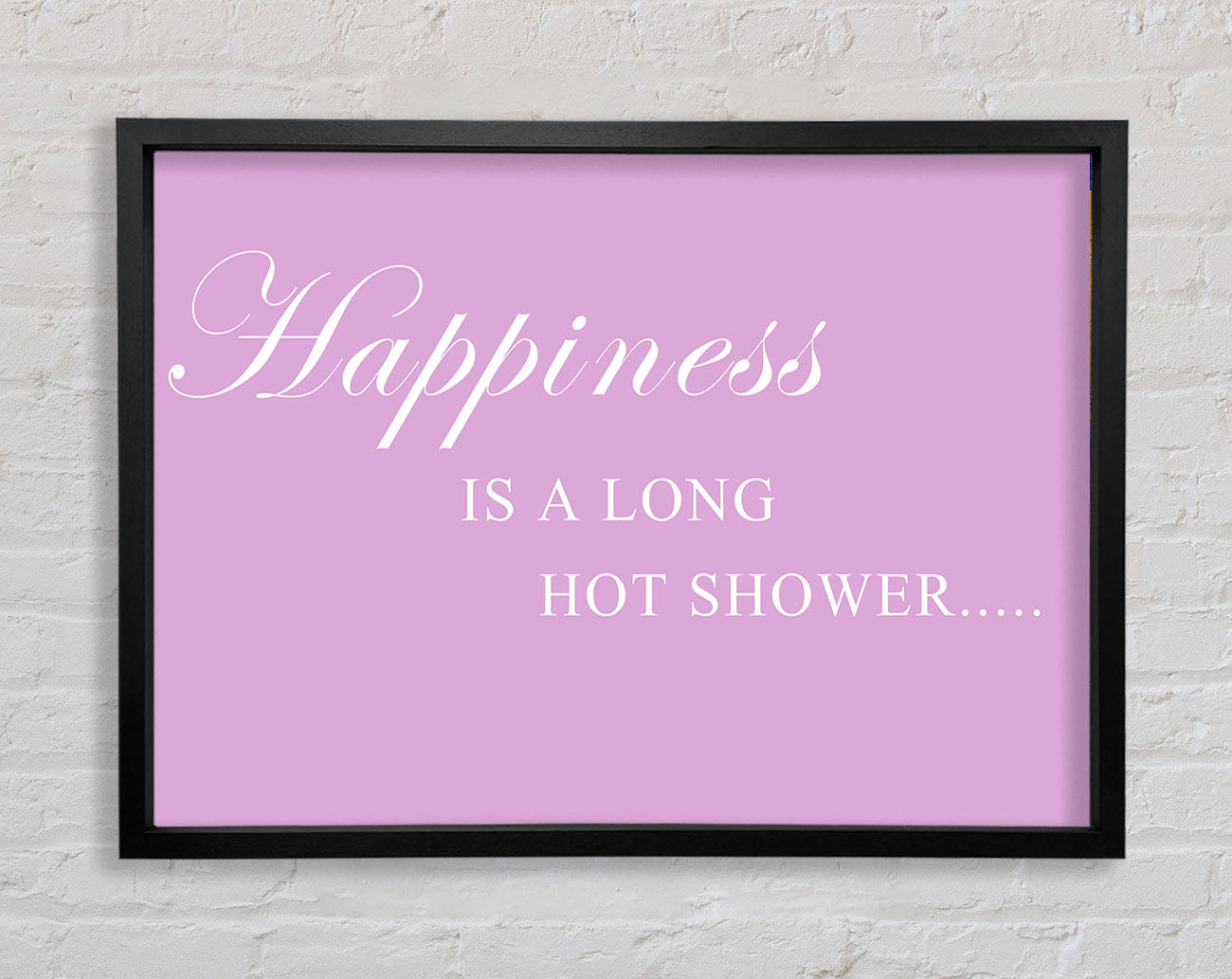 Bathroom Quote Happiness Is A Long Hot Shower Pink Framed Wall Art