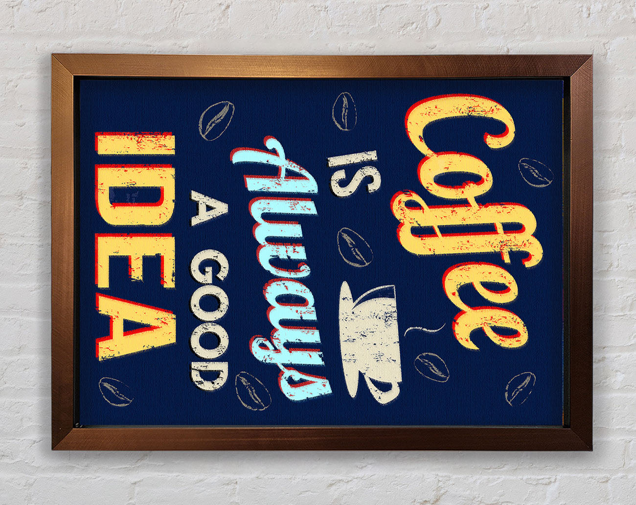 Coffee Is Always A Good Idea Framed Wall Art