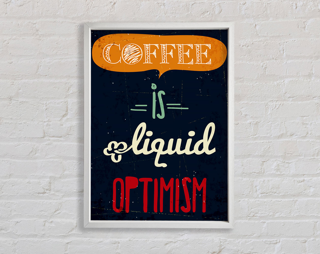Coffee Is Liquid Optimism 1 Framed Wall Art