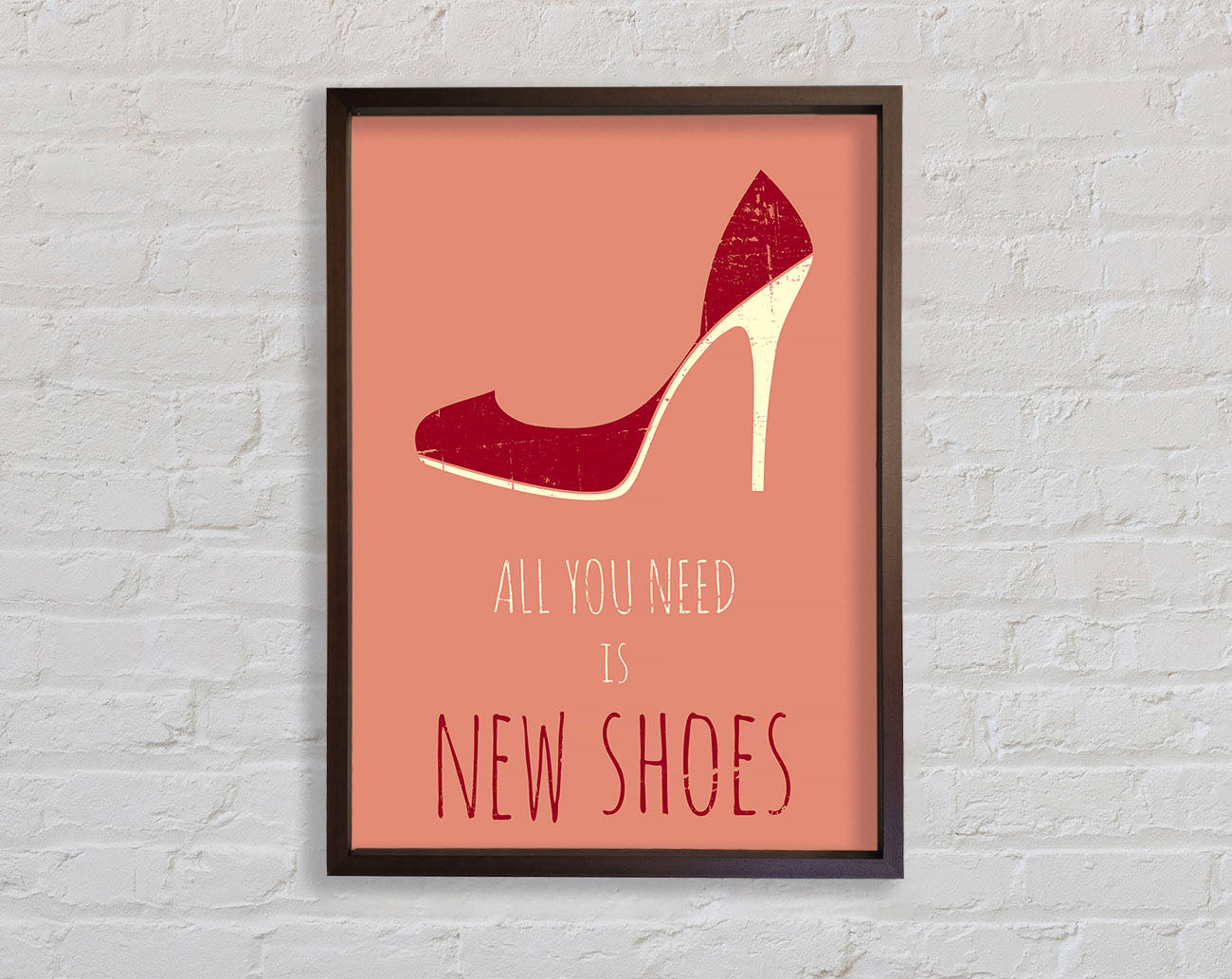 All You Need Is New Shoes Framed Wall Art