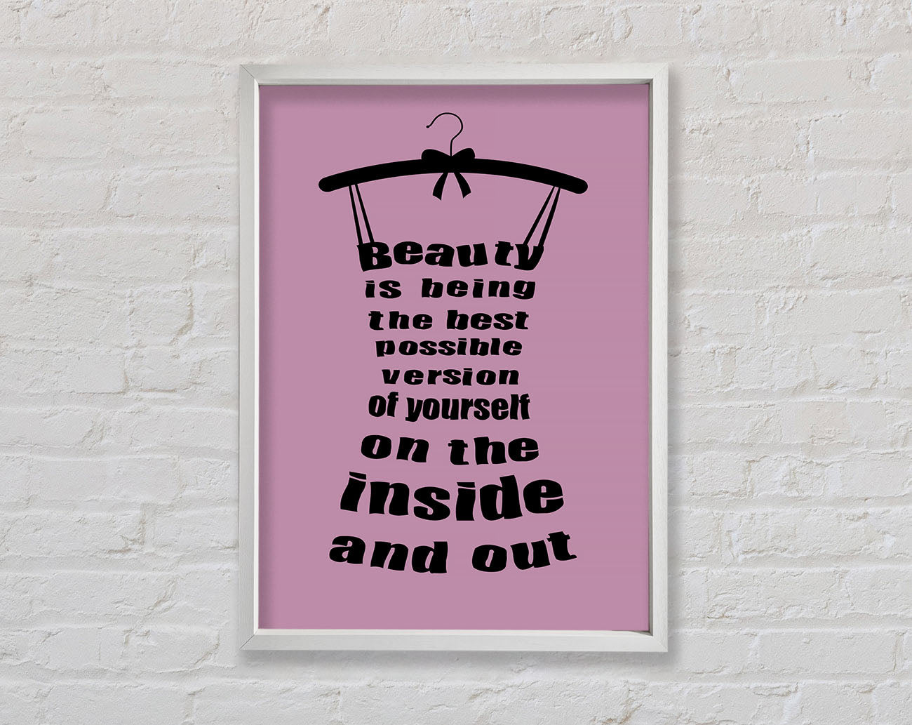 Beauty Is Being Framed Wall Art