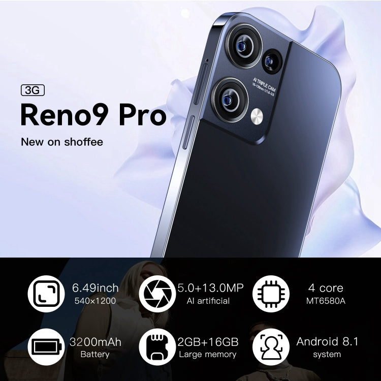 Reno9 Pro / B55, 6.49 inch Screen, Face Identification, Android 8.1 MTK6580A Quad Core, Network: 3G, OTG, Dual SIM, 2GB+16GB, i15 Pro Max / N85 1GB+16GB