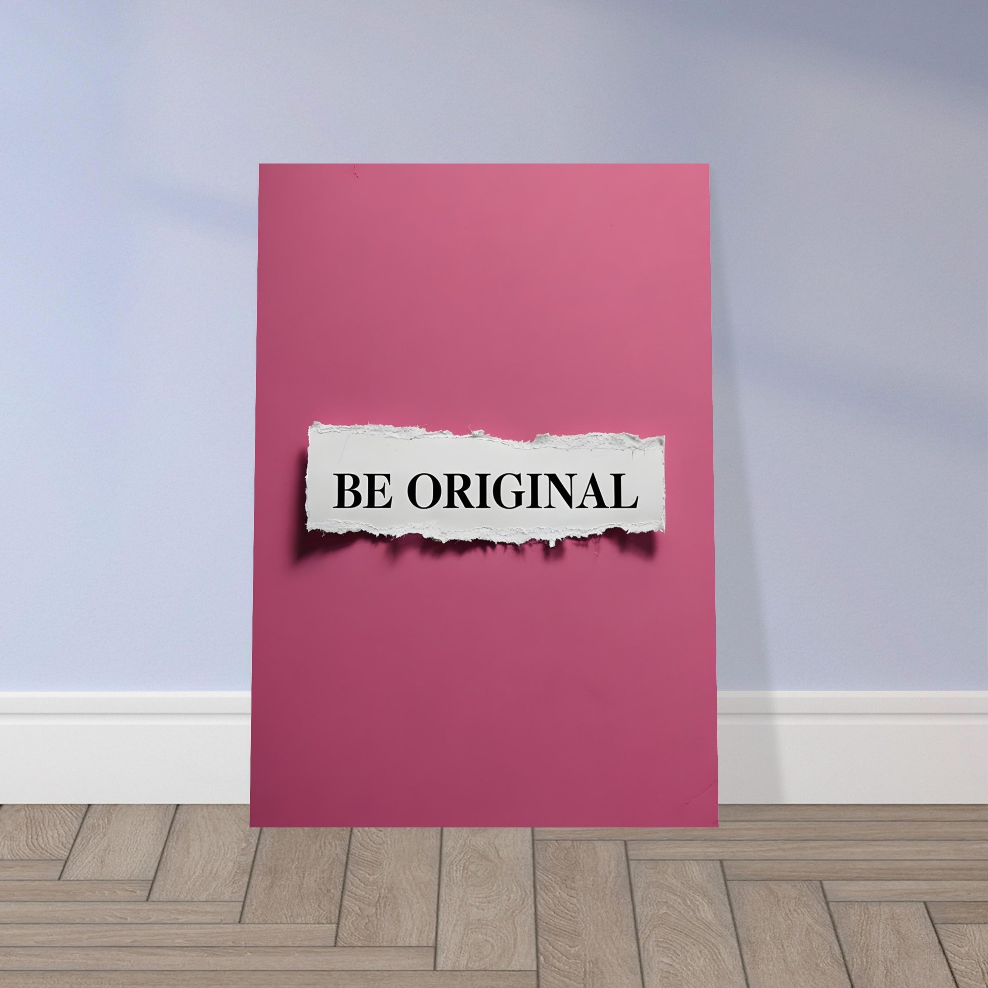 Be Original Posters: Motivational Wall Art for Creative Souls - Inspirational Quotes Decor