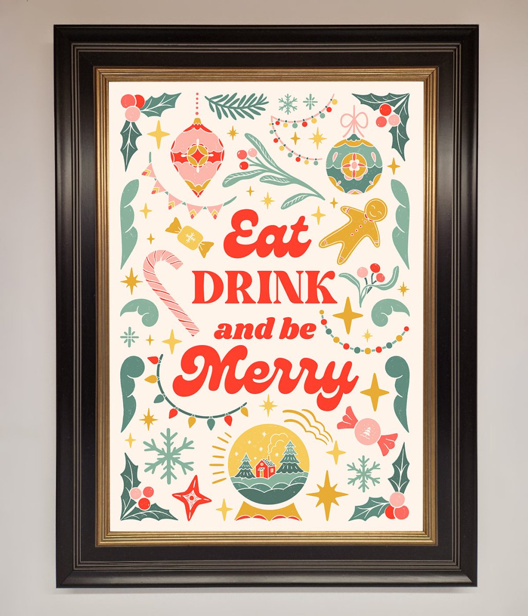 Eat Drink And Be Merry Framed Poster - Zestio