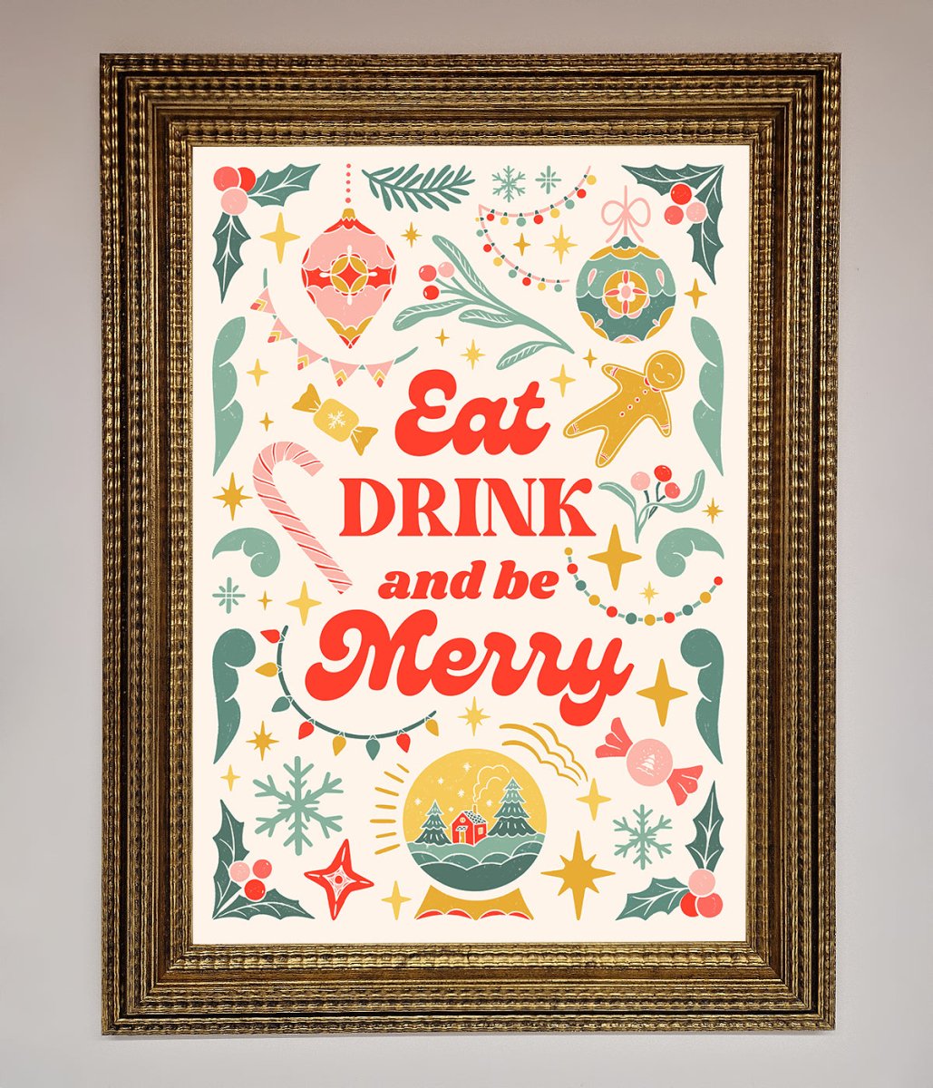 Eat Drink And Be Merry Framed Poster - Zestio