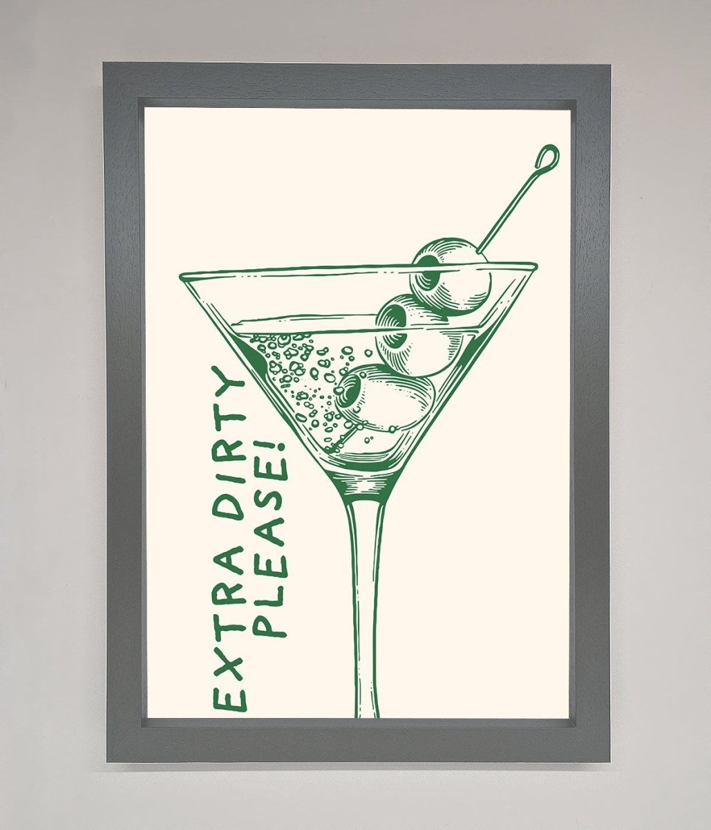 Extra Dirty Please Framed Poster - Zestio