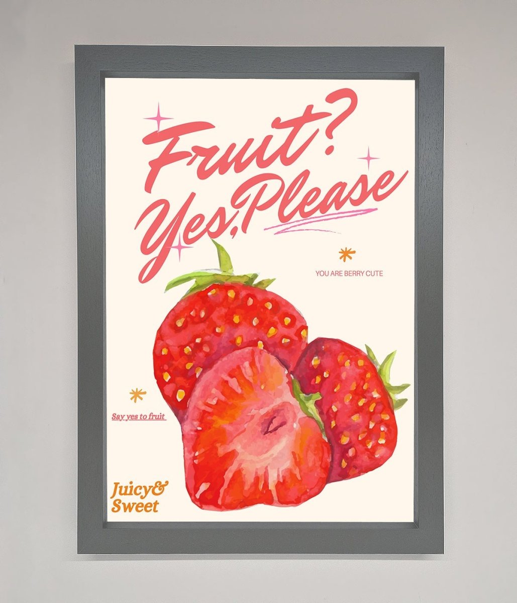 Fruit Yes Please Framed Poster - Zestio