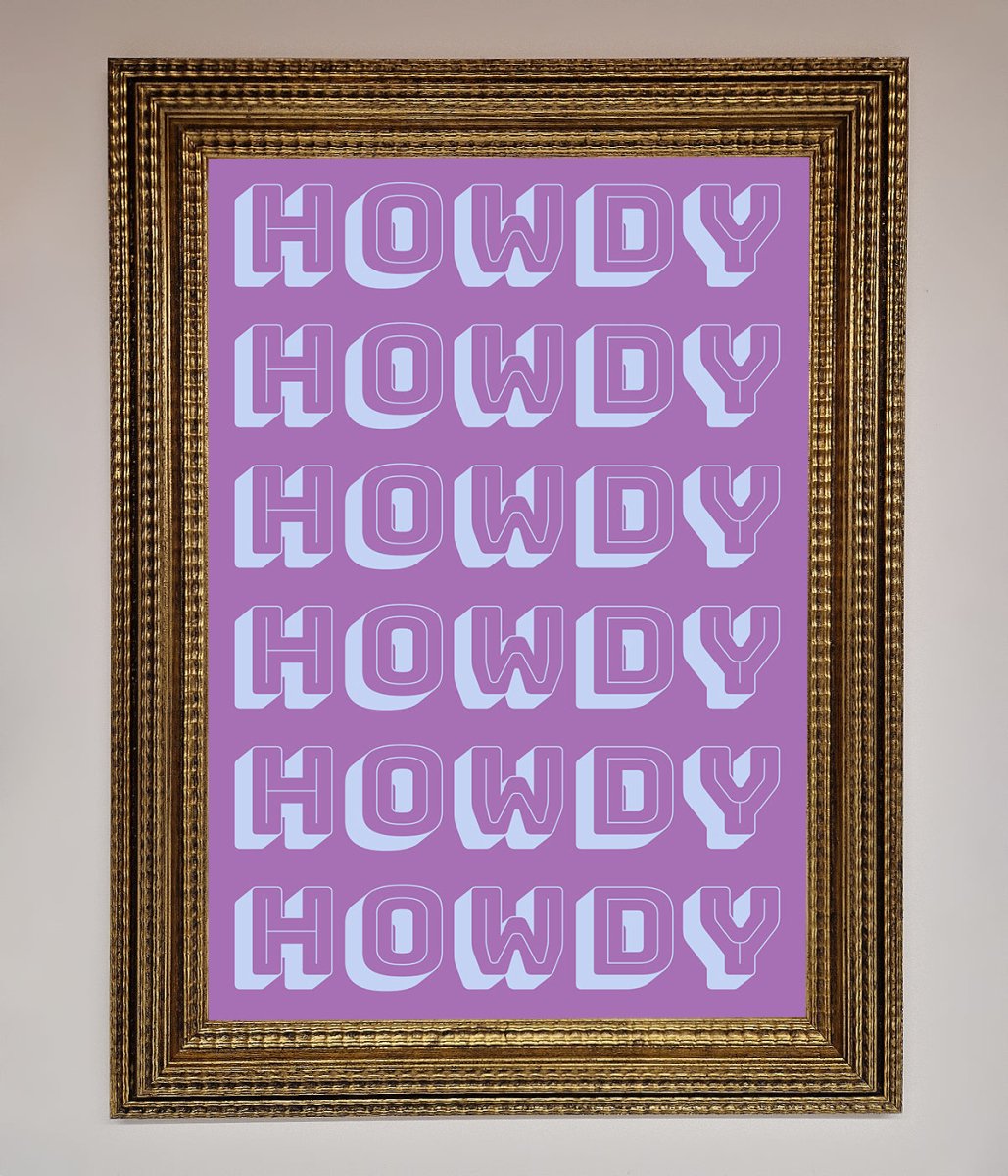 Howdy Howdy Framed Poster - Zestio