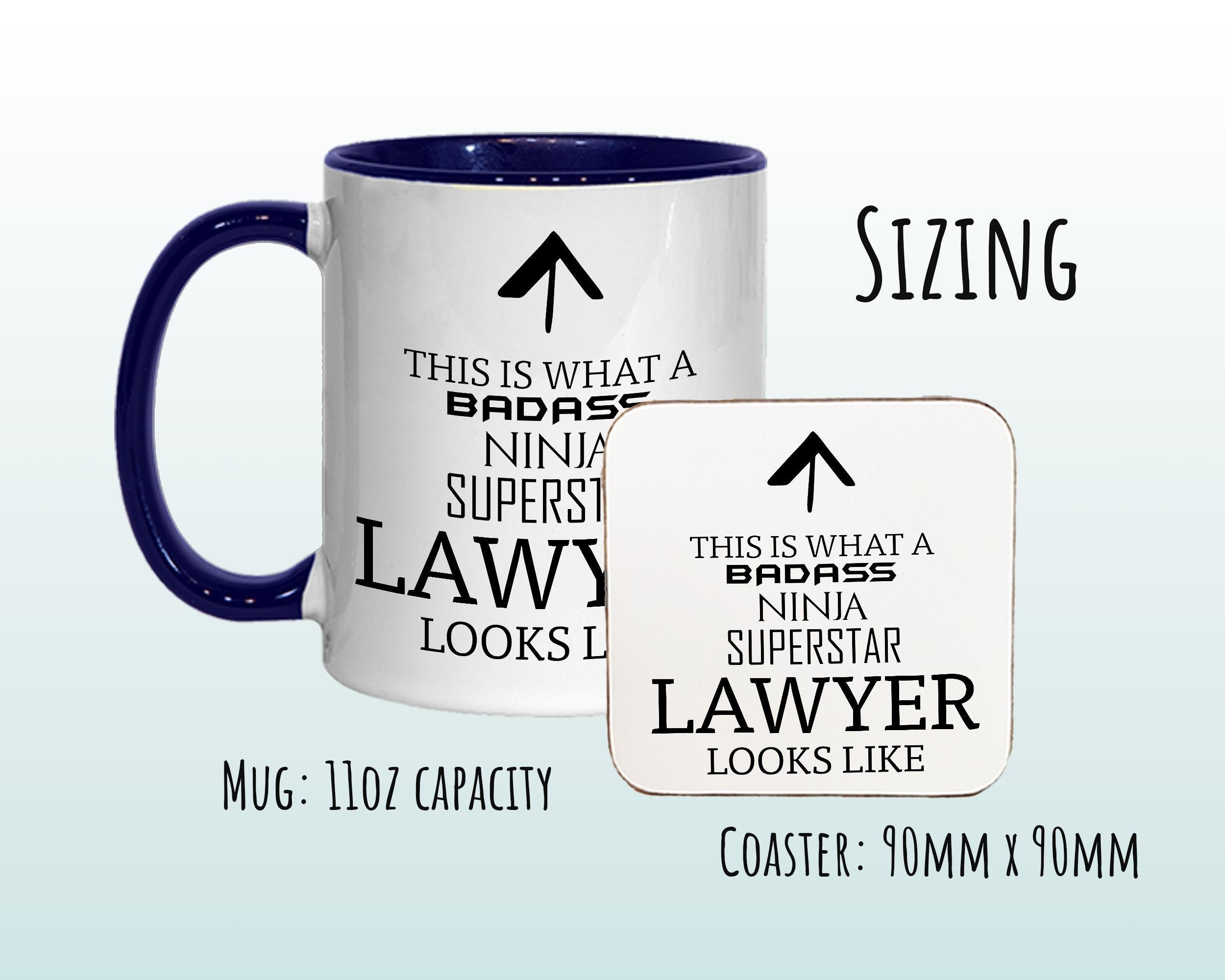 This Is What A Badass Lawyer Looks Like 11oz Coffee Mug Tea Gift Idea For Law Graduate Student Lawyer Solicitor Barrister Court MG0637