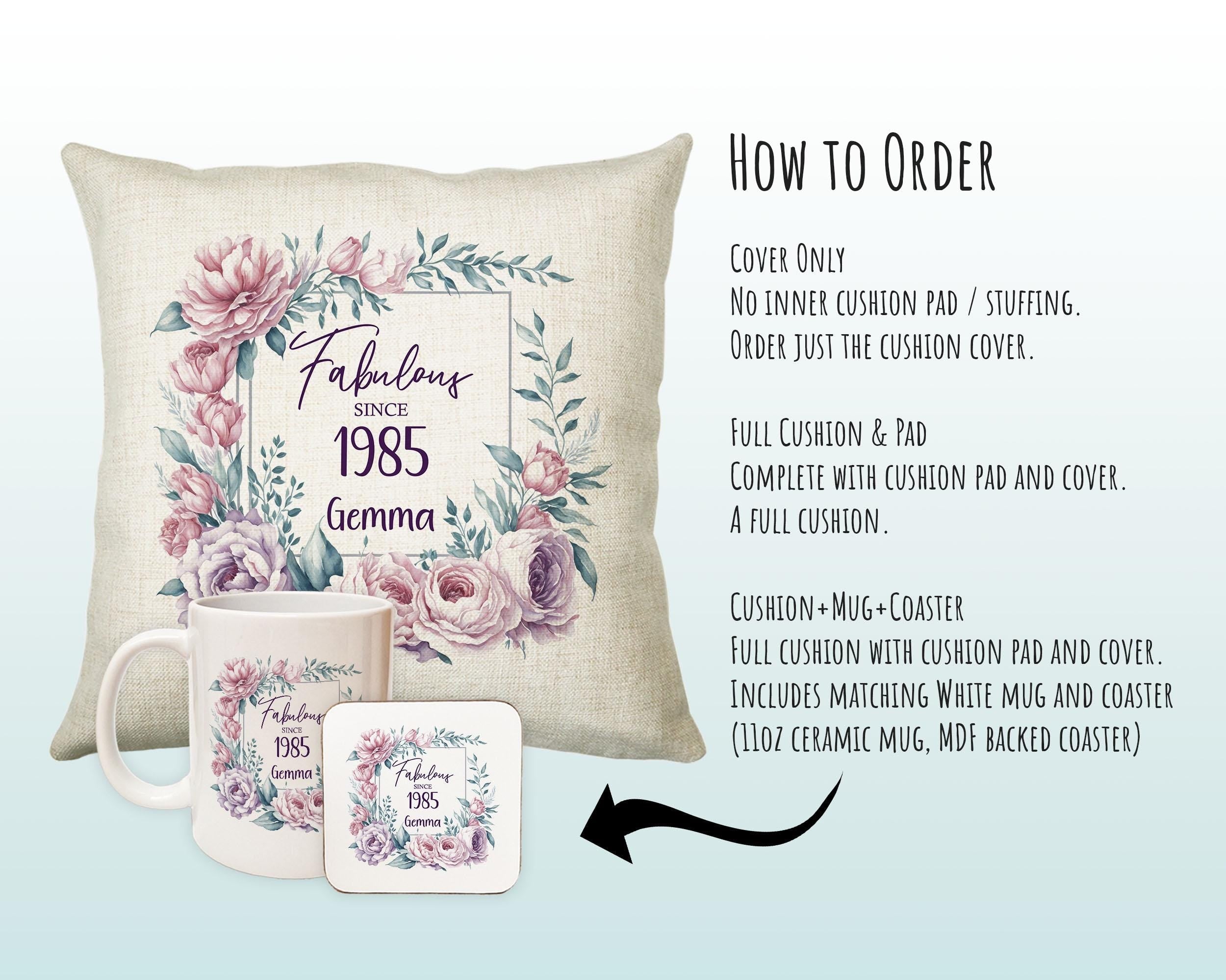 40th Birthday Gift for Women - Personalised 1985 Birthday Cushion Age 40 Gift for Her Ladies Floral Design Mum Daughter Sister Forty BNR40C