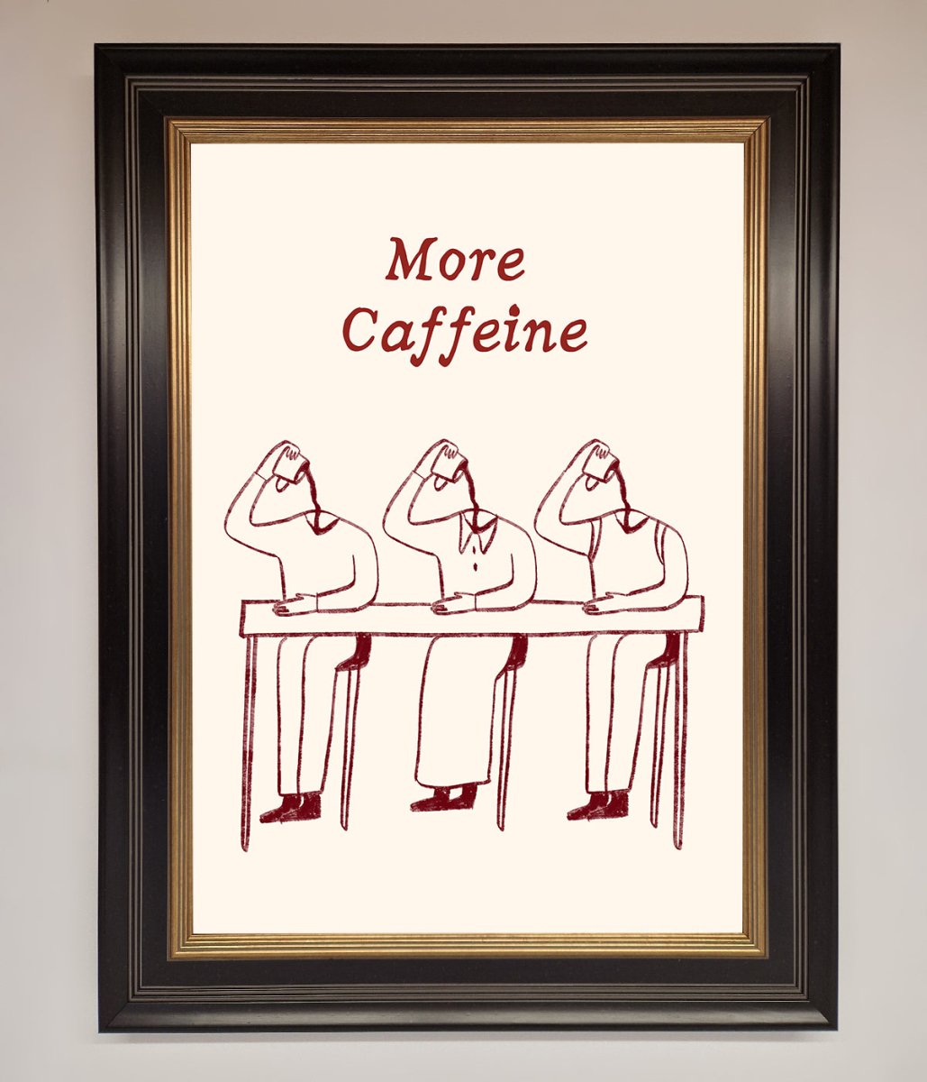 More Caffeine Framed Wall Art - Zestio