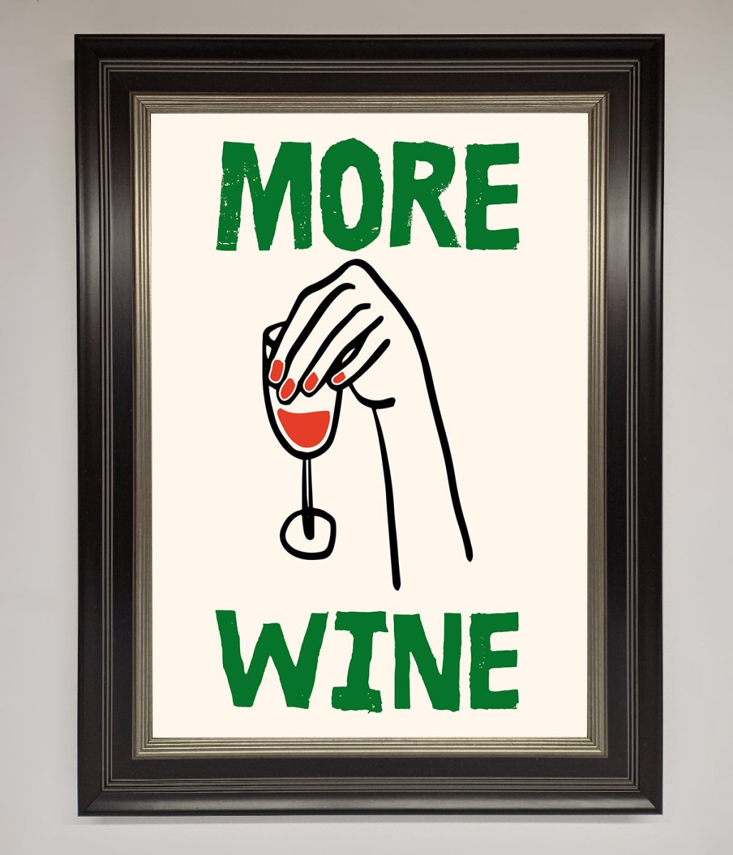 More Wine Framed Print - Zestio