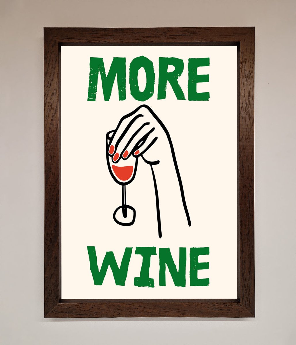 More Wine Framed Print - Zestio