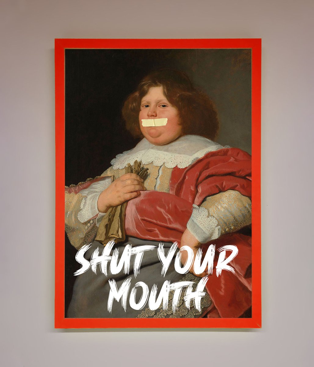 Shut Your Mouth Framed Print - Zestio
