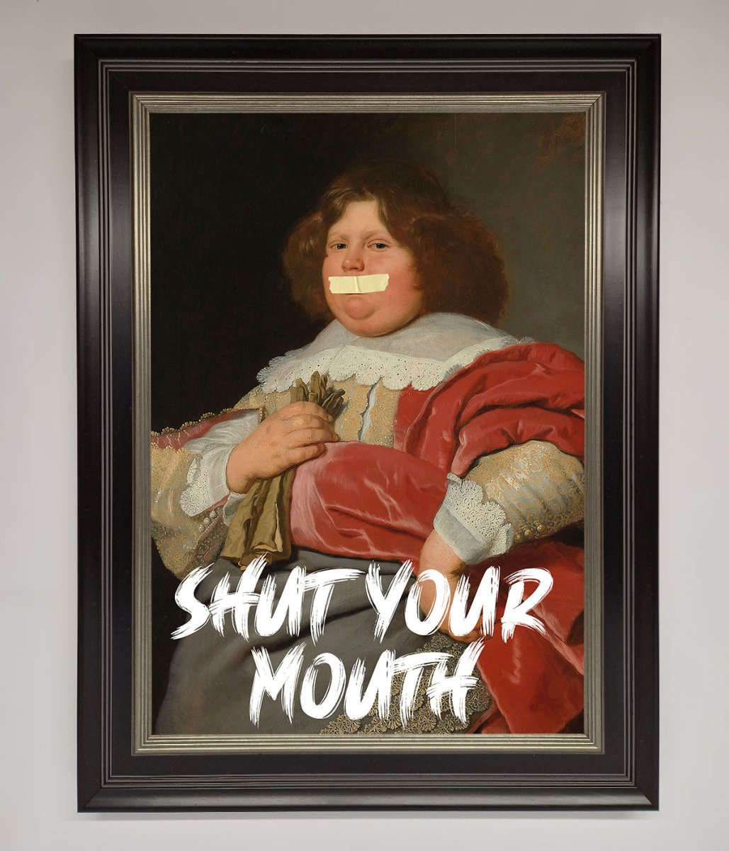 Shut Your Mouth Framed Print - Zestio