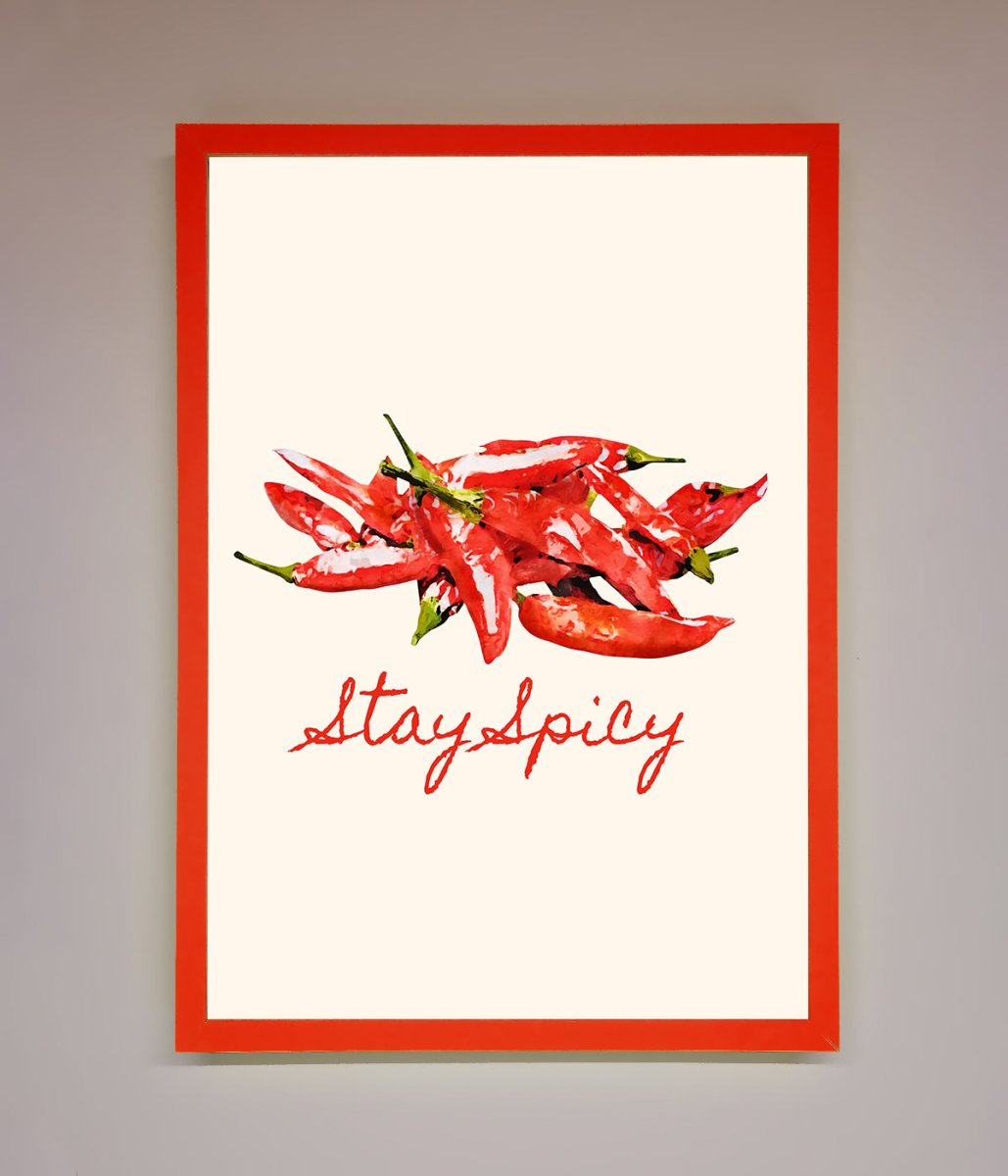 Stay Spicy Framed Print - Zestio