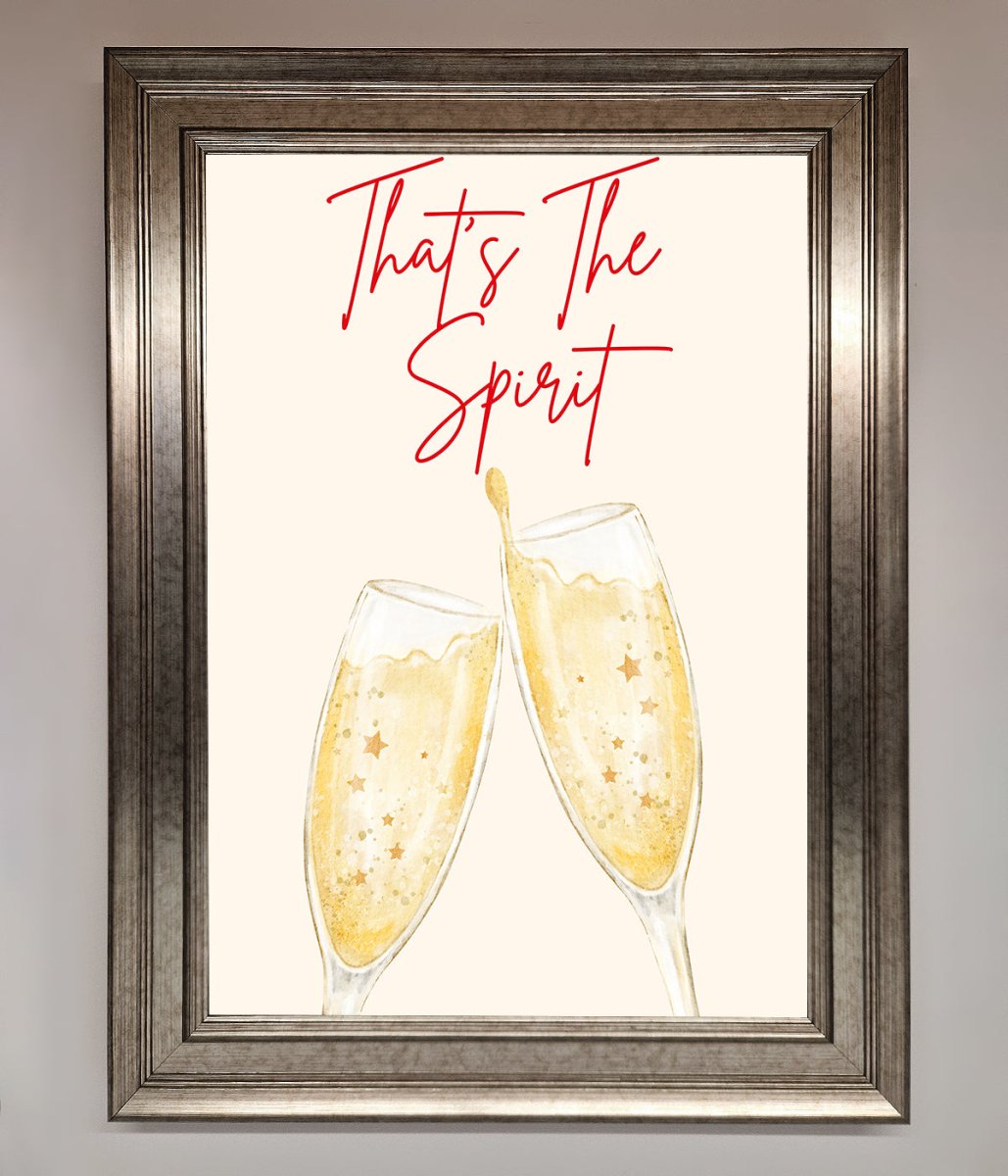 Thats The Spirit Framed Wall Art - Zestio