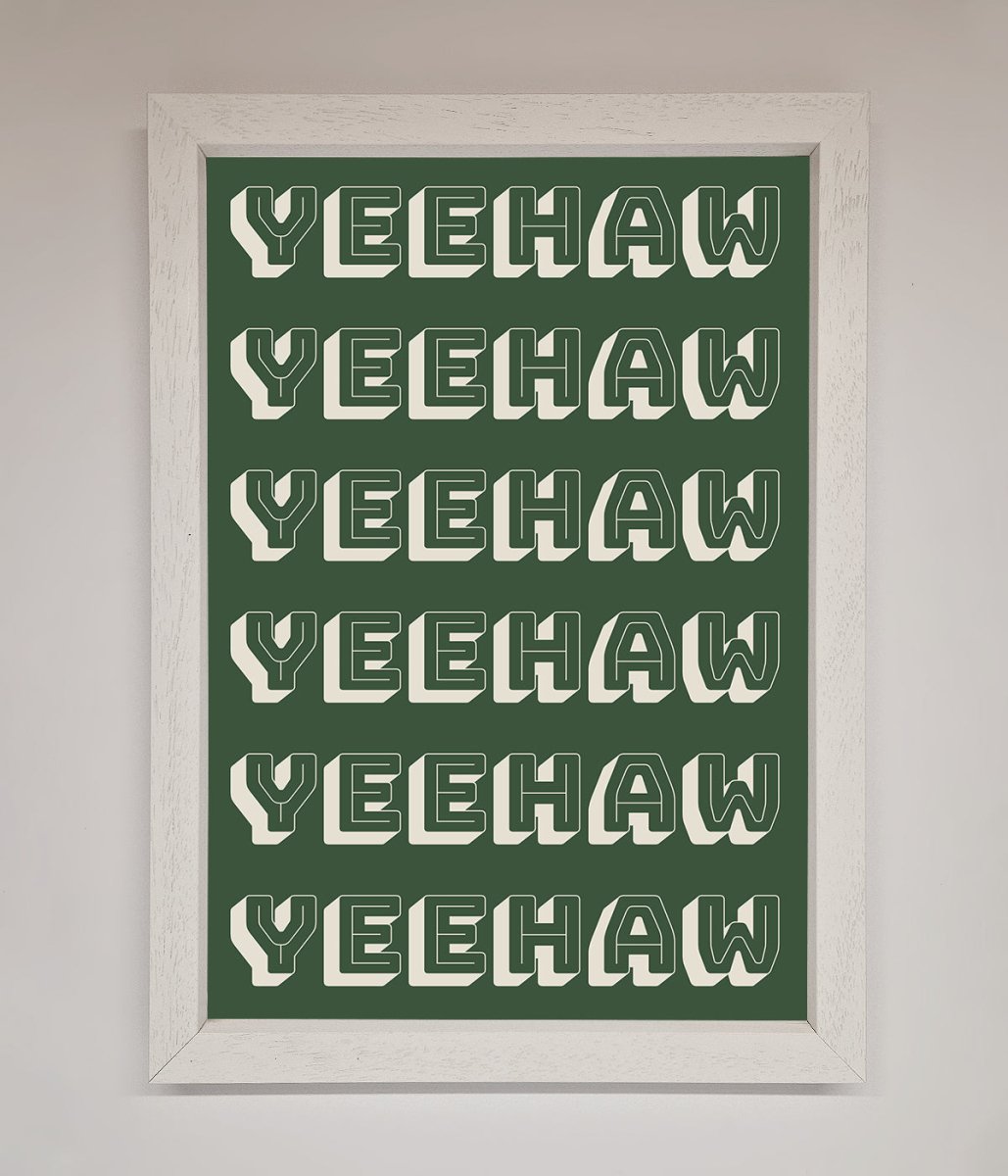 Yeehaw Yeehaw Framed Poster - Zestio