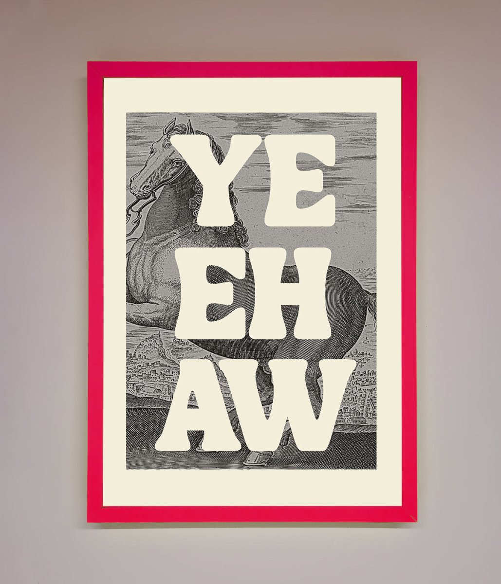 Yehaw Framed Poster - Zestio