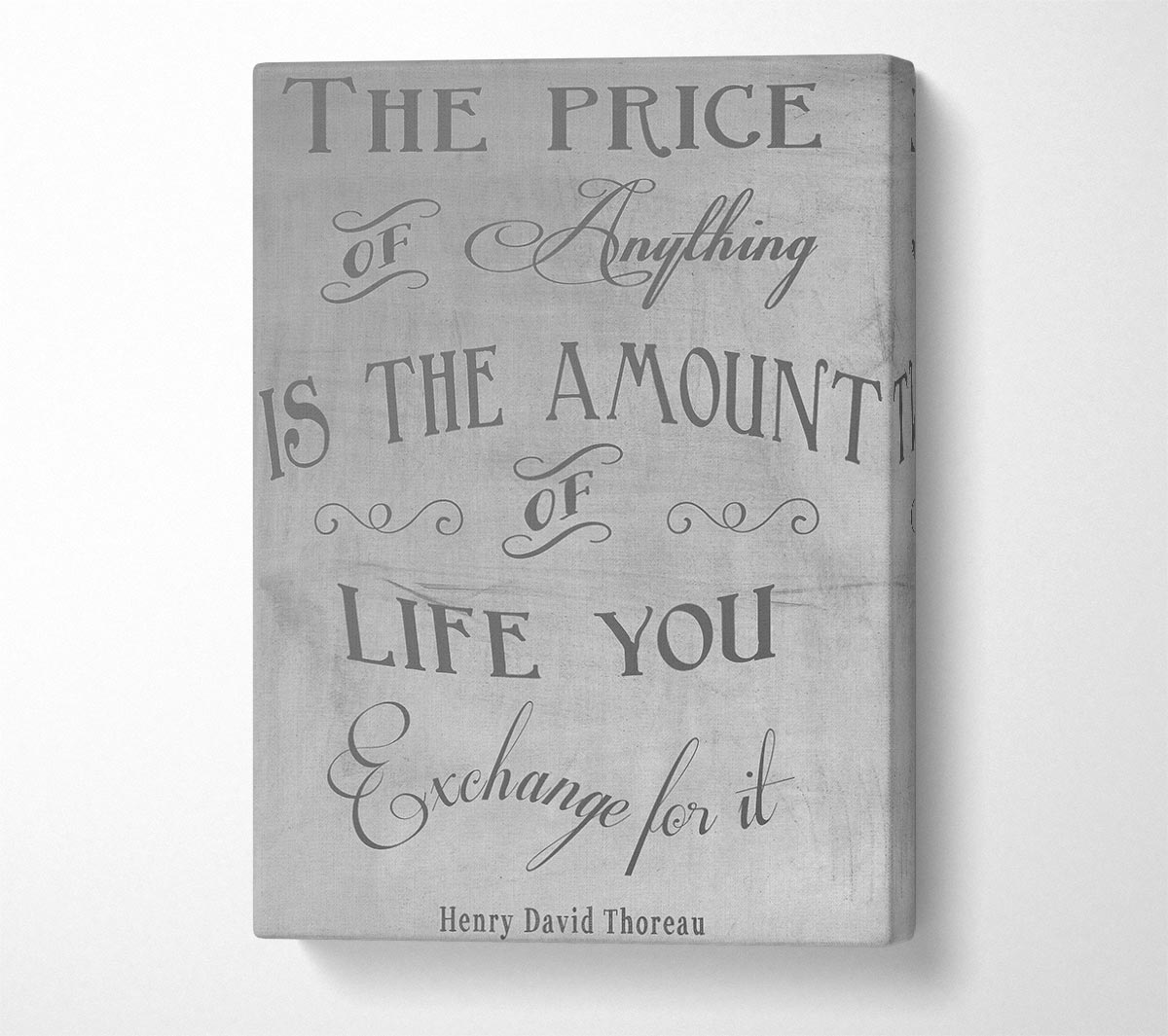 Famous Quote Henry David Thoreau The Price Of Anything Grey Canvas Wall Art