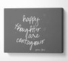 Happy Thoughts Are Contagious Grey Canvas Wall Art