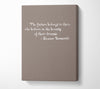 Famous Quote Eleanor Roosevelt The Future Belongs To Those Beige Canvas Wall Art