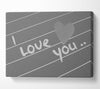 Love Quote I Love You Heart Grey Canvas Wall Art