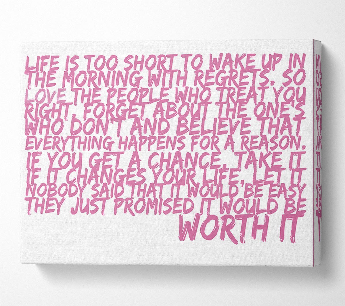Motivational Quote Life Is Too Short Your Worth It Pink Canvas Wall Art