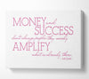 Motivational Quote Will Smith Money And Success Pink Canvas Wall Art