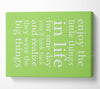 Motivational Quote Enjoy The Little Things In Life Lime Green Canvas Wall Art