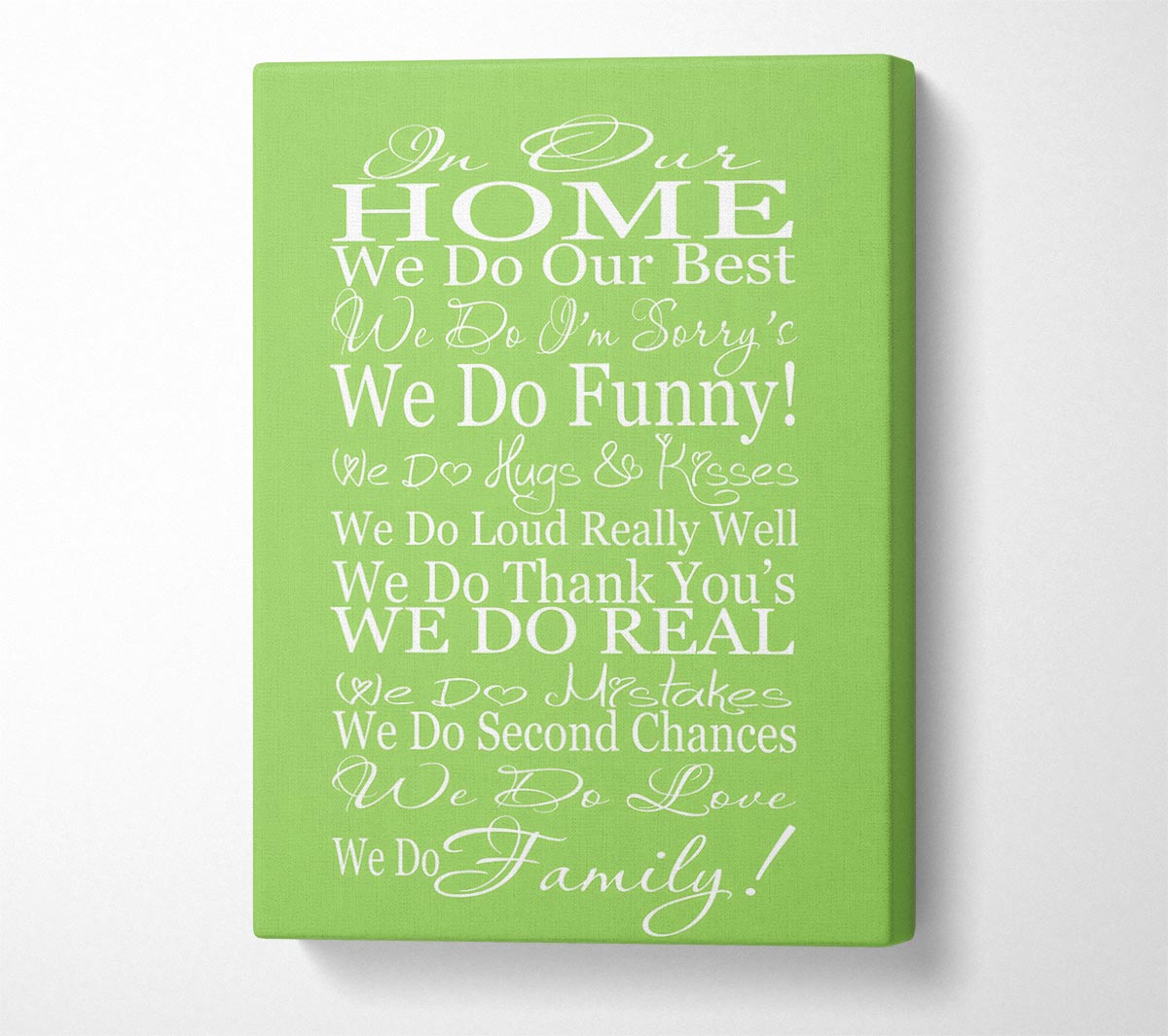 Family Quote In Our Home We Do Family Lime Green Canvas Wall Art