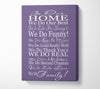 Family Quote In Our Home We Do Family Lilac Canvas Wall Art