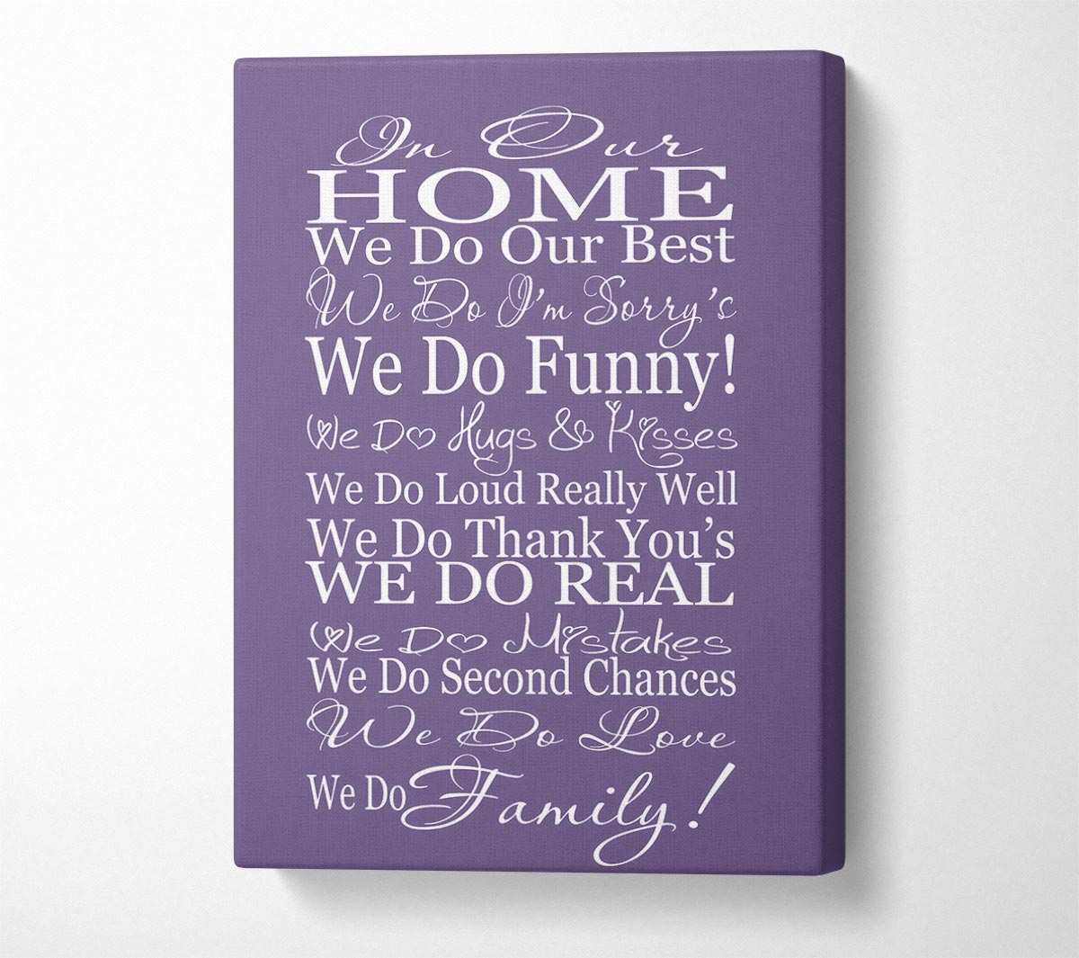 Family Quote In Our Home We Do Family Lilac Canvas Wall Art