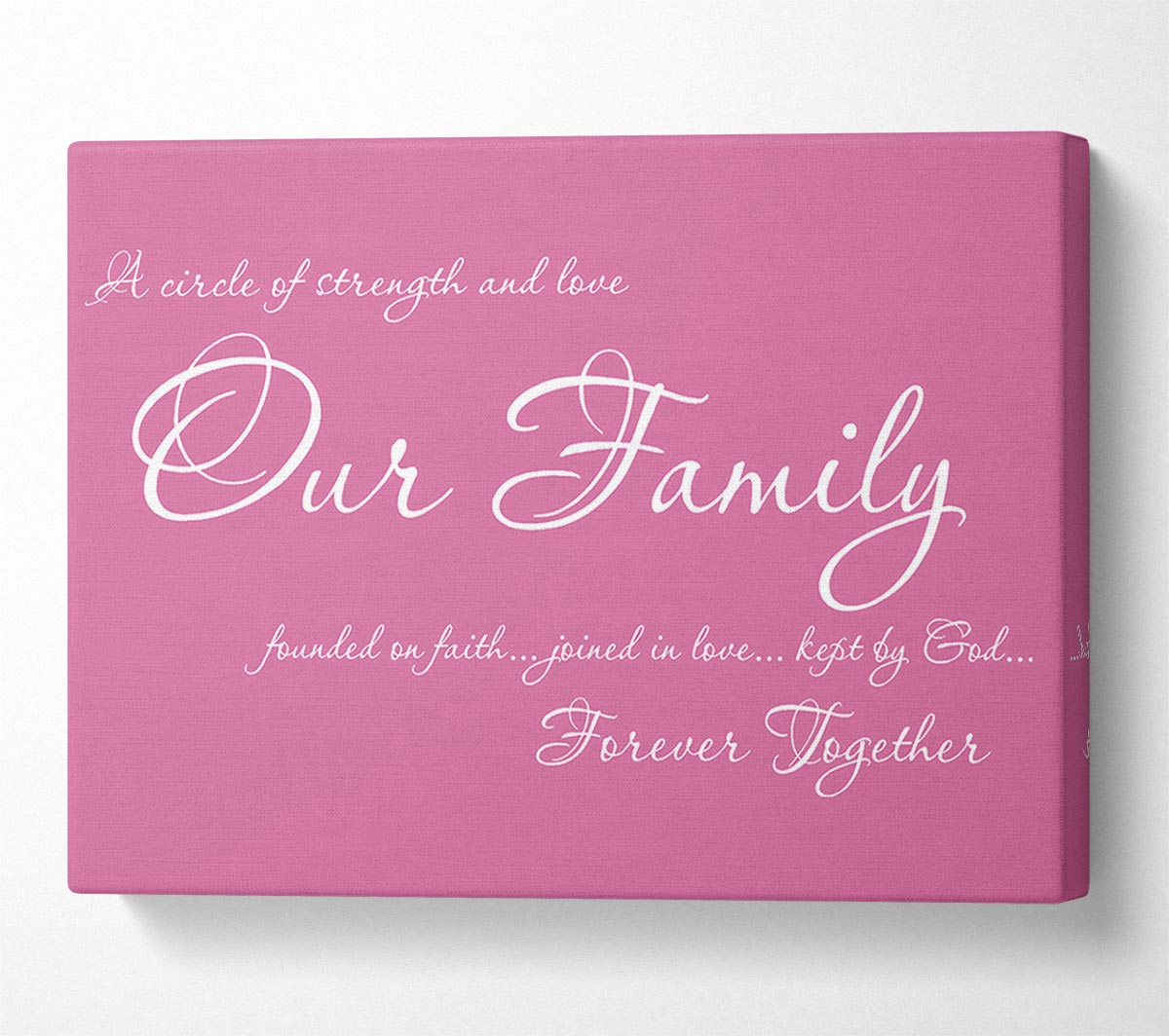 Family Quote Our Family Together Forever Pink Canvas Wall Art