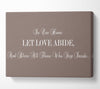 Love Quote In Our Home Let Love Abide Beige Canvas Wall Art