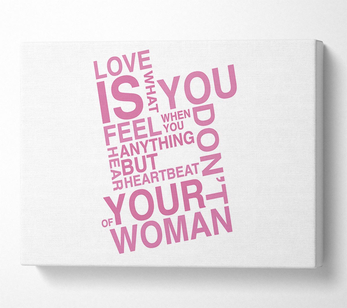 Love Quote Love Is What You Feel Pink Canvas Wall Art