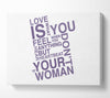 Love Quote Love Is What You Feel Lilac Canvas Wall Art