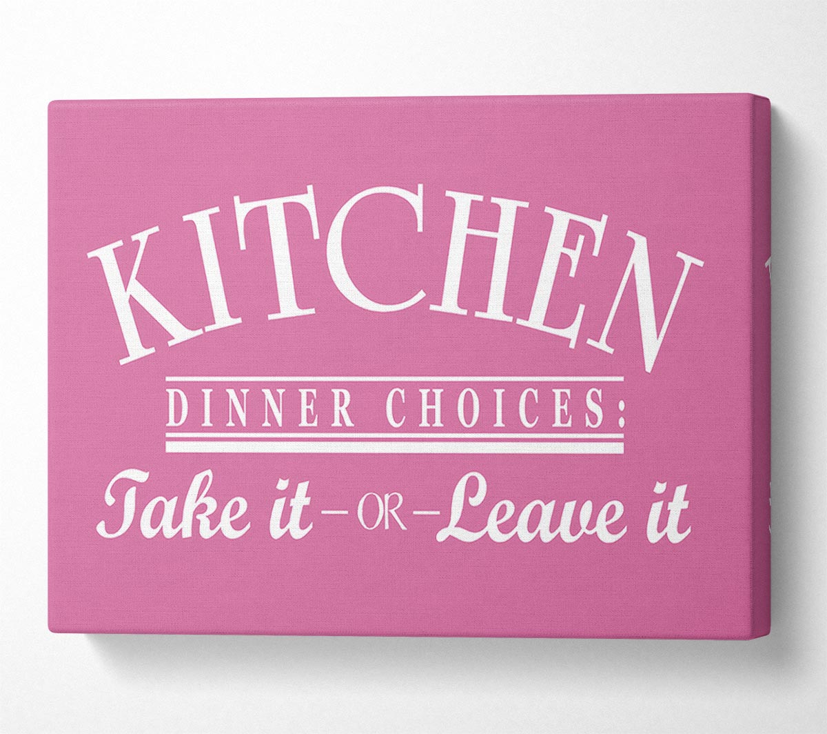 Kitchen Quote Dinner Choices Pink Canvas Wall Art