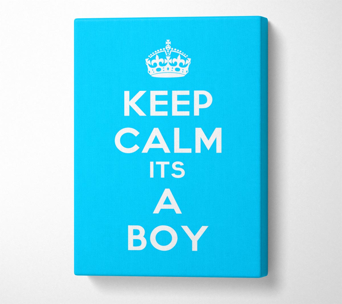 Nursery Quote Keep Calm Its A Boy Canvas Wall Art