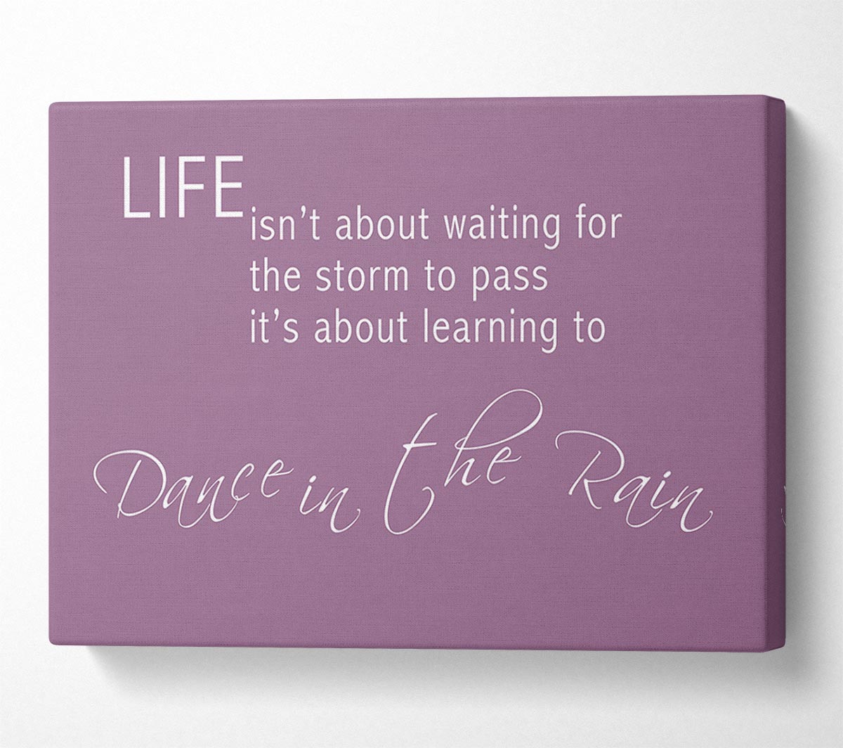 Life Isnt About Waiting 2 Dusty Pink Canvas Wall Art