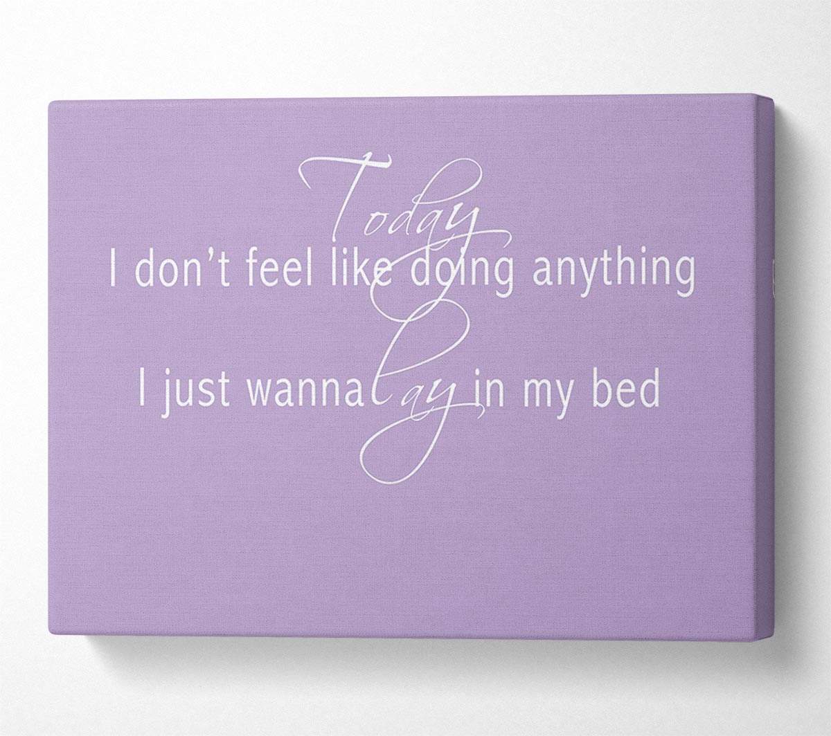 Music Quote Today I Dont Feel Like Bruno Mars Lilac Canvas Wall Art