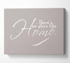 Home Quote Theres No Place Like Home Beige Canvas Wall Art