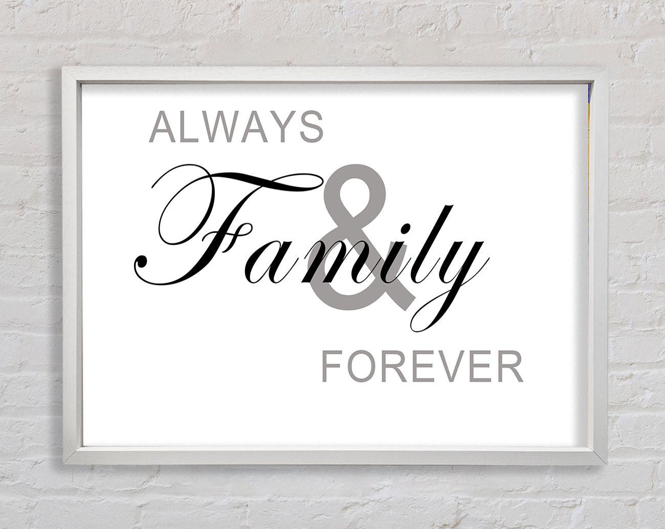 Always And Forever White Framed Wall Art
