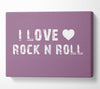 Music Quote I Love Rock N Roll Dusty Pink Canvas Wall Art