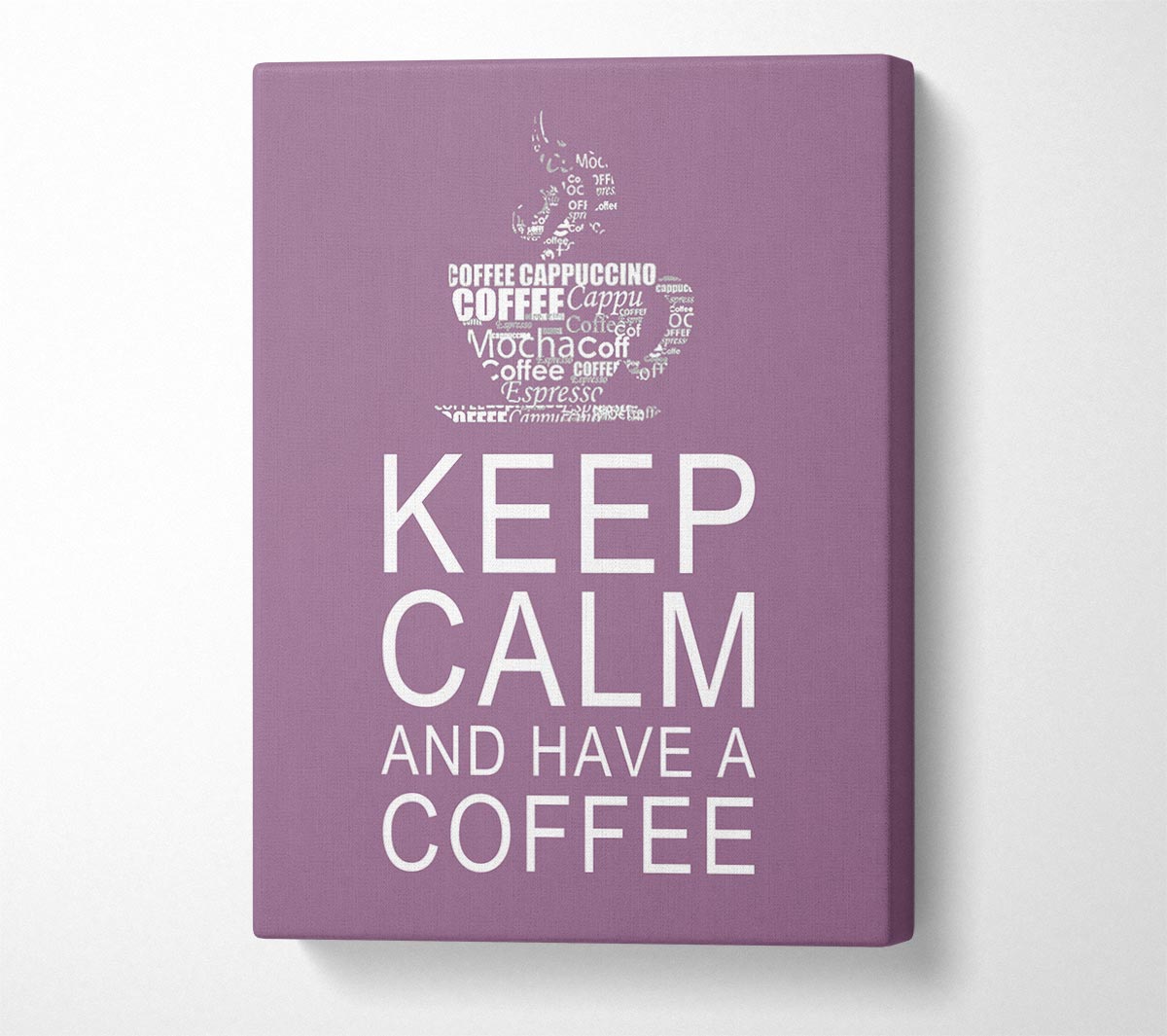 Kitchen Quote Keep Calm And Have A Coffee Dusty Pink Canvas Wall Art