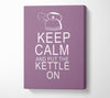 Kitchen Quote Keep Calm And Put The Kettle On Dusty Pink Canvas Wall Art